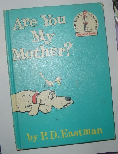 Are You My Mother? (Beginner Books)
