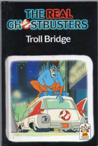 Troll Bridge (Real Ghostbusters S.)