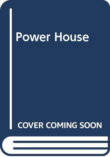 Power House
