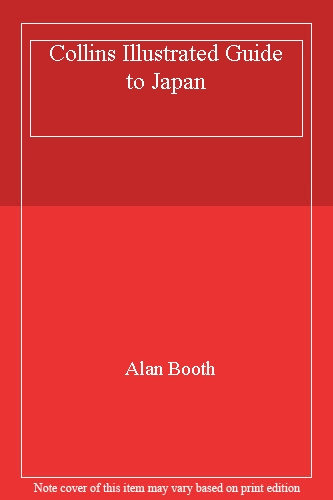 Collins Illustrated Guide to Japan