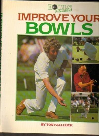 Improve Your Bowls