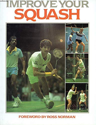 Improve Your Squash