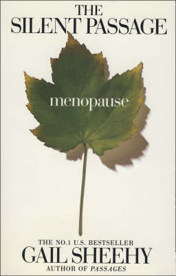 The Silent Passage: Menopause