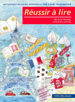 Réussir à lire: KS4 French