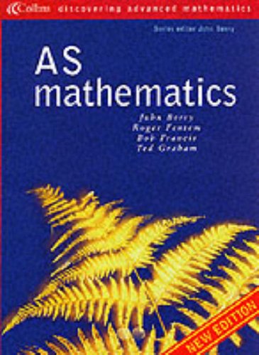 Discovering Advanced Mathematics – AS Mathematics (Discovering Advanced Mathematics S.)
