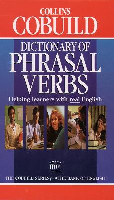 Collins Cobuild: Phrasal Verbs Dictionary