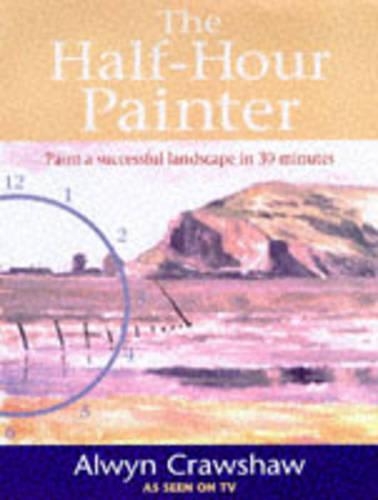 The Half-hour Painter