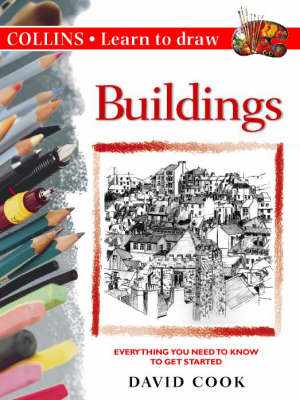 Collins Learn to Draw – Buildings (Collins Learn to Draw S.)