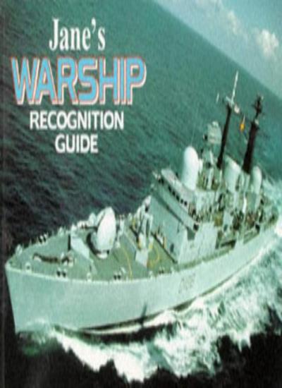 Jane's Warship Recognition Guide (Jane's Recognition Guides)