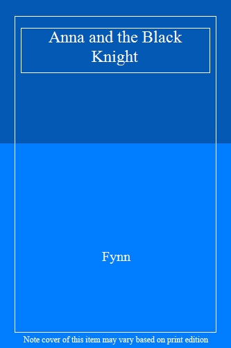 Anna and the Black Knight