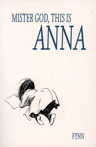 Mister God, This is Anna