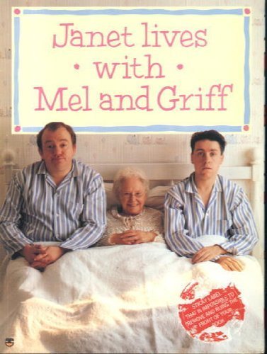 Janet Lives with Mel and Griff