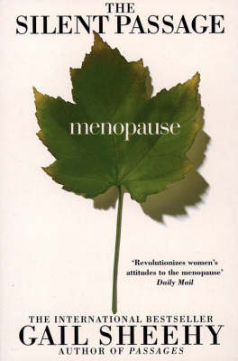 The Silent Passage: Menopause