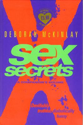 Sex Secrets: A Companion's Volume