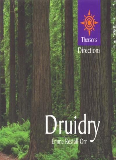 Thorsons First Directions – Druidry (Thorsons First Directions S.)