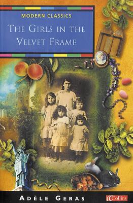 Collins Modern Classics - The Girls in the Velvet Frame