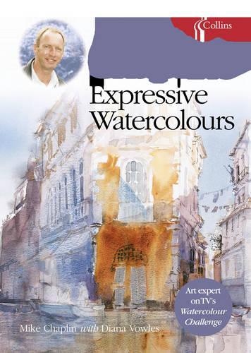 Mike Chaplin's Expressive Watercolours