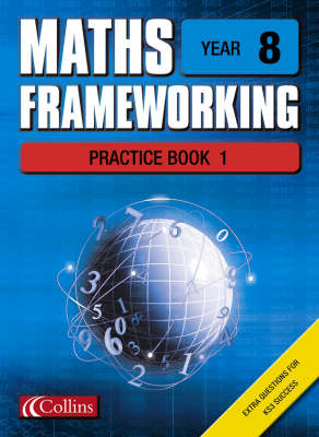 Maths Frameworking – Year 8 Practice Book 1