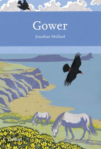 Collins New Naturalist Library (99) - Gower