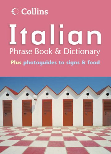 Collins Italian Phrase Book and Dictionary