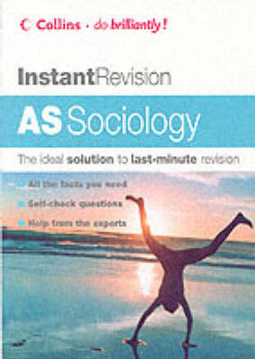 Instant Revision – AS Sociology (Instant Revision S.)