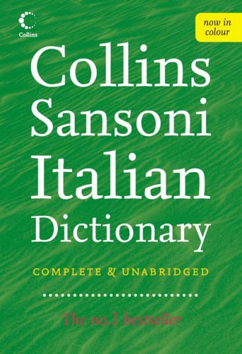 Collins Sansoni Italian Dictionary (Collins Complete and Unabridged)