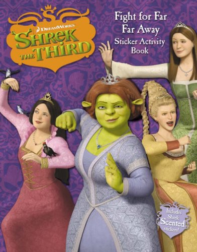 Shrek the Third - Fight for Far, Far Away! Sticker Activity Book