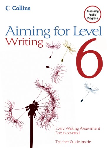 Level 6 Writing: Student Book (Aiming For)
