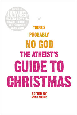 The Atheist's Guide to Christmas