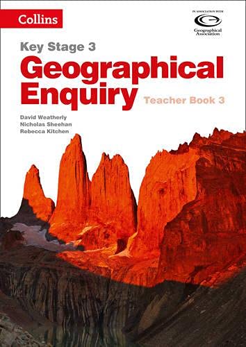 Geographical Enquiry Teacher's Book 3 (Collins Key Stage 3 Geography)