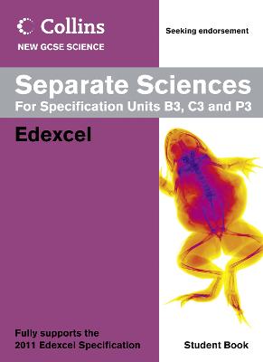 Collins New GCSE Science - Separate Sciences Student Book: Edexcel