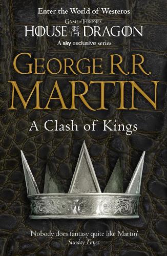 A Clash of Kings - A Song of Ice and Fire