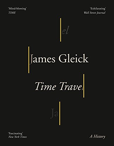 Time Travel: James Gleick