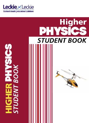 Student Book for SQA Exams – Higher Physics Student Book: Student Book for SQA Exams