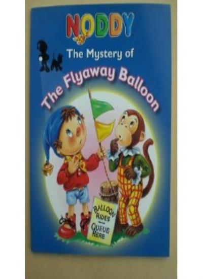 Noddy -The Flyaway Balloon