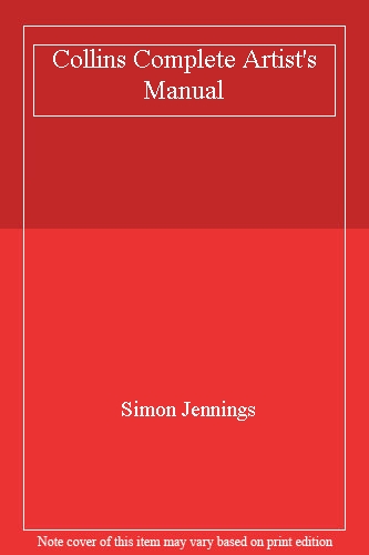 Collins Complete Artist’s Manual