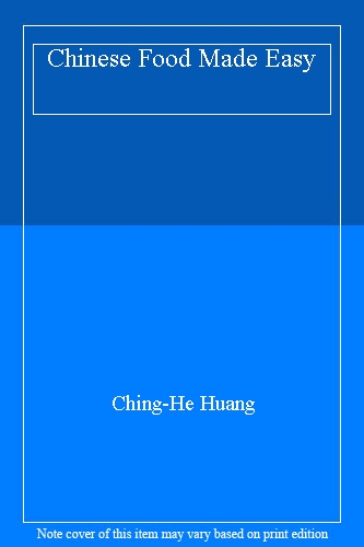 Chinese Food Made Easy