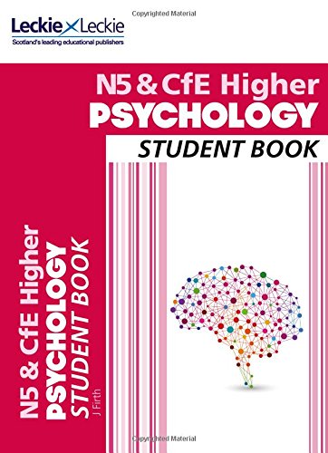 National 5 & CfE Higher Psychology Student Book (Student Book for SQA Exams)