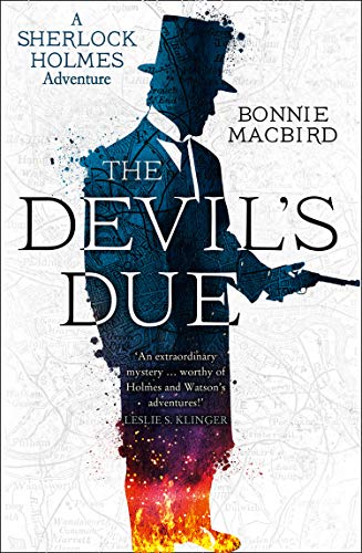 The Devil’s Due (A Sherlock Holmes Adventure, Book 3)