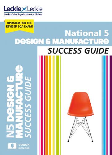 National 5 Design and Manufacture Success Guide
