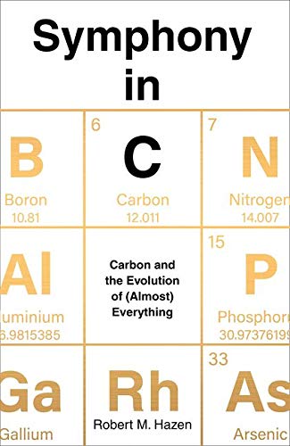 Symphony in C: Carbon and the Evolution of (Almost) Everything