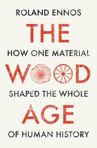 The Wood Age