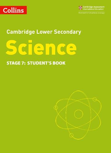 Lower Secondary Science Student's Book: Stage 7