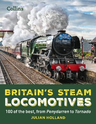 Britain’s Steam Locomotives
