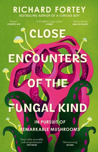 Close Encounters of the Fungal Kind