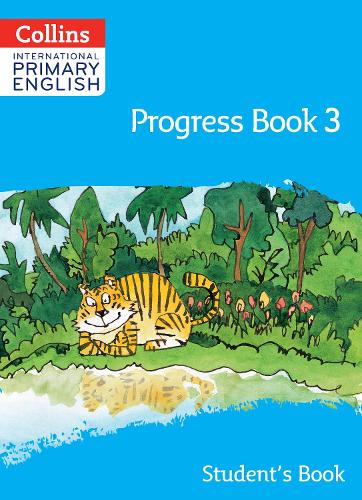 International Primary English Progress Book Student’s Book: Stage 3