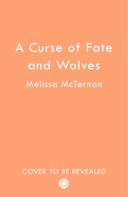 A Curse of Fate and Wolves