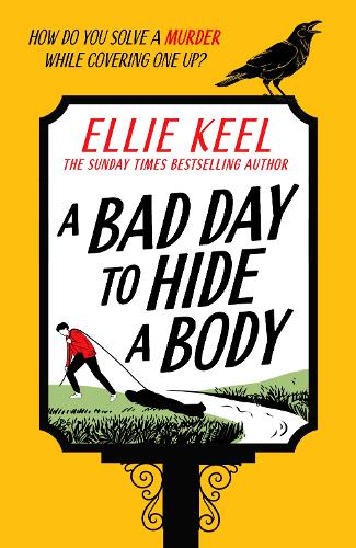 A Bad Day to Hide a Body