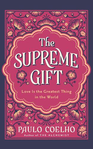 The Supreme Gift