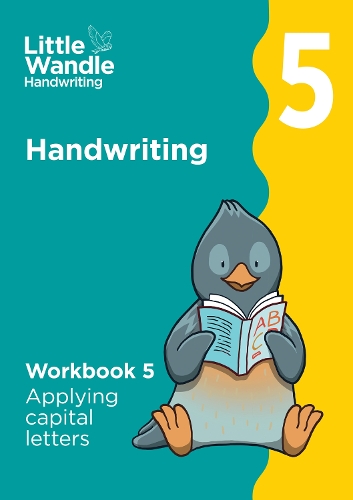 Workbook 5: Applying lower-case and capital letters (Little Wandle Handwriting)